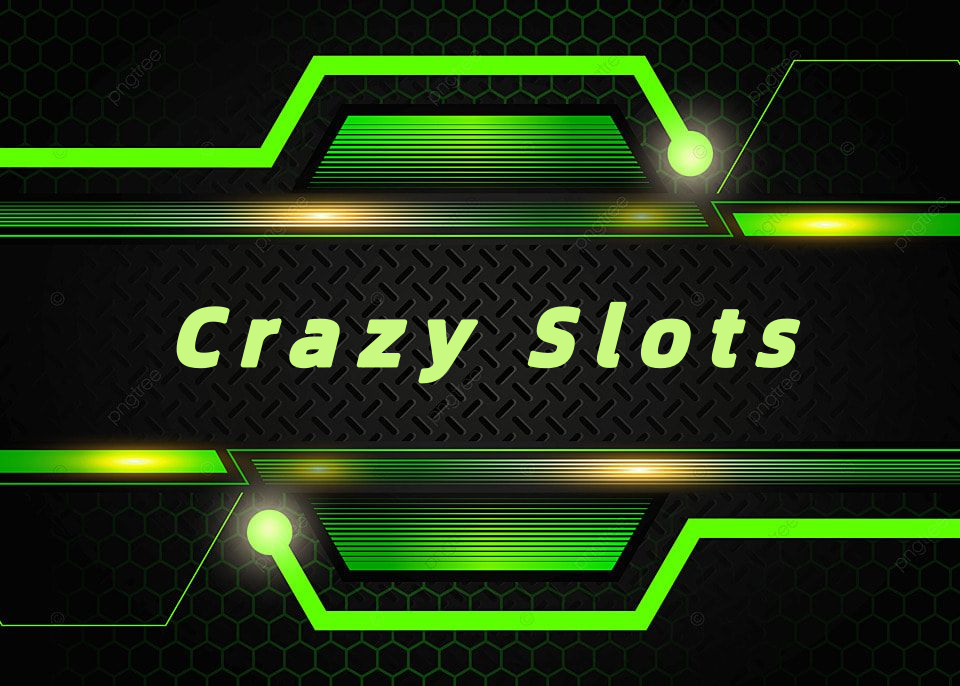 Crazy Slots